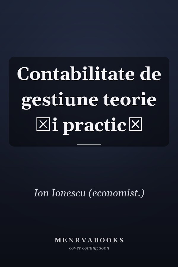 Contabilitate de gestiune teorie şi practică