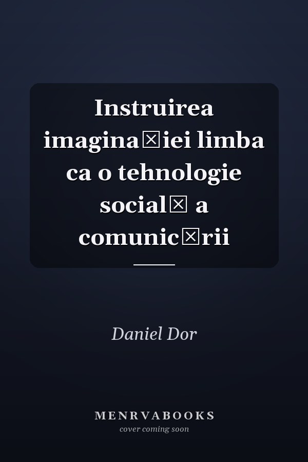 Instruirea imaginaţiei limba ca o tehnologie socială a comunicării