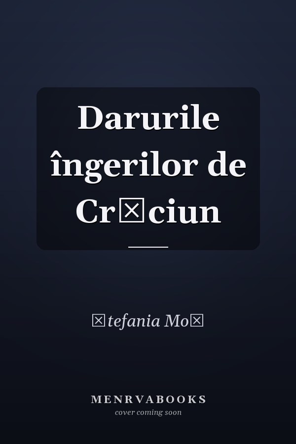Darurile îngerilor de Crăciun