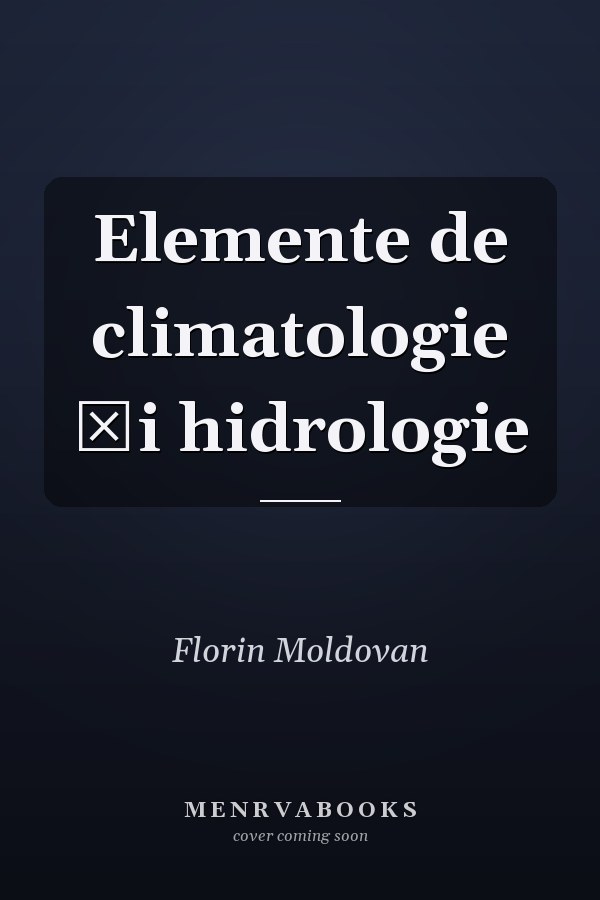 Elemente de climatologie şi hidrologie