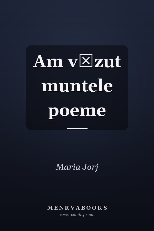Am văzut muntele poeme