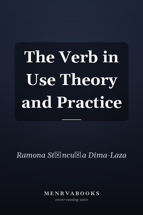 The Verb in Use Theory and Practice