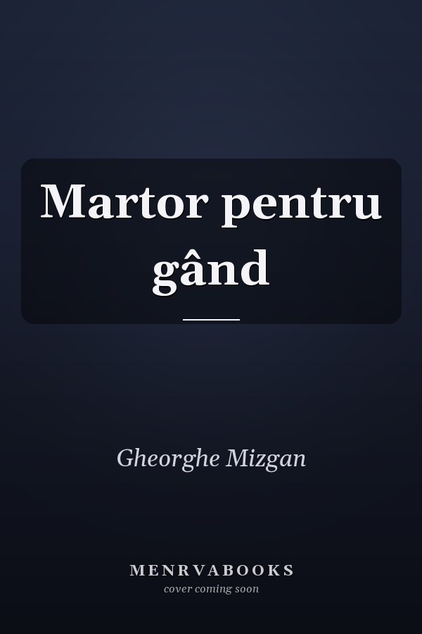 Martor pentru gând