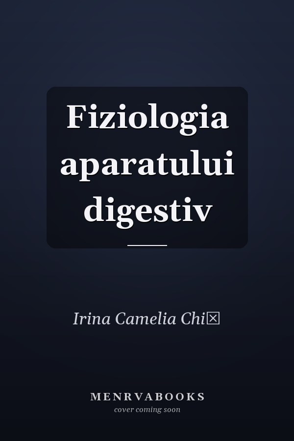 Fiziologia aparatului digestiv