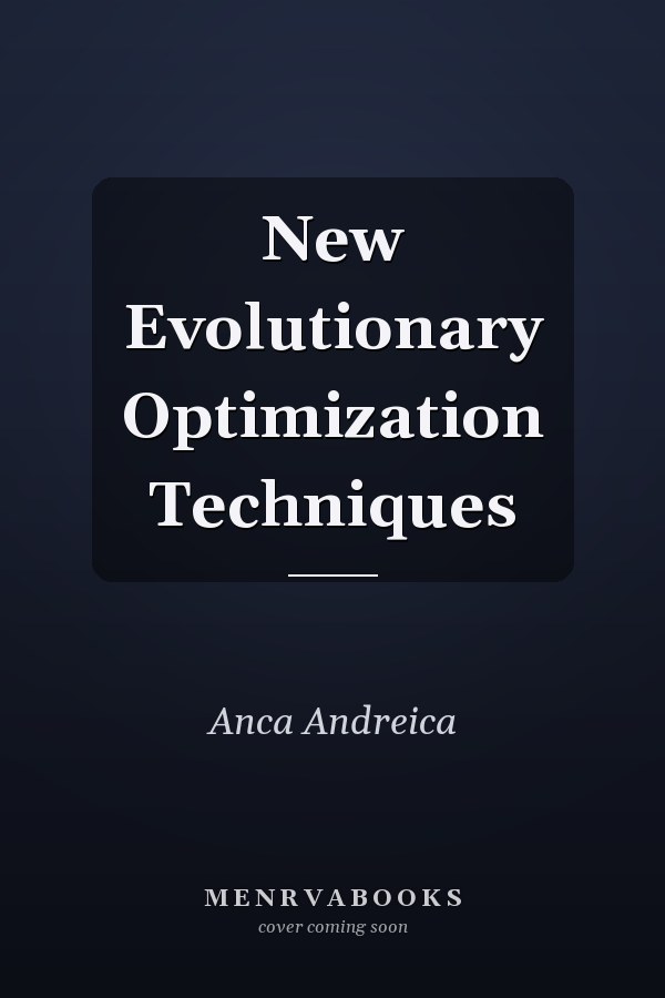 New Evolutionary Optimization Techniques