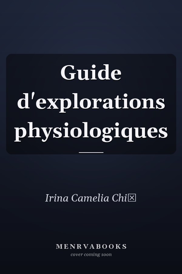 Guide d'explorations physiologiques