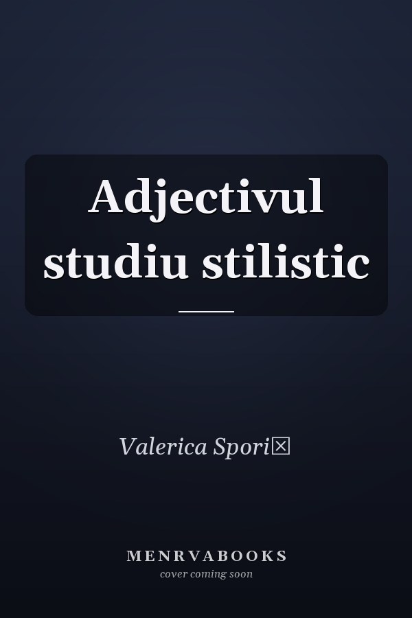 Adjectivul studiu stilistic