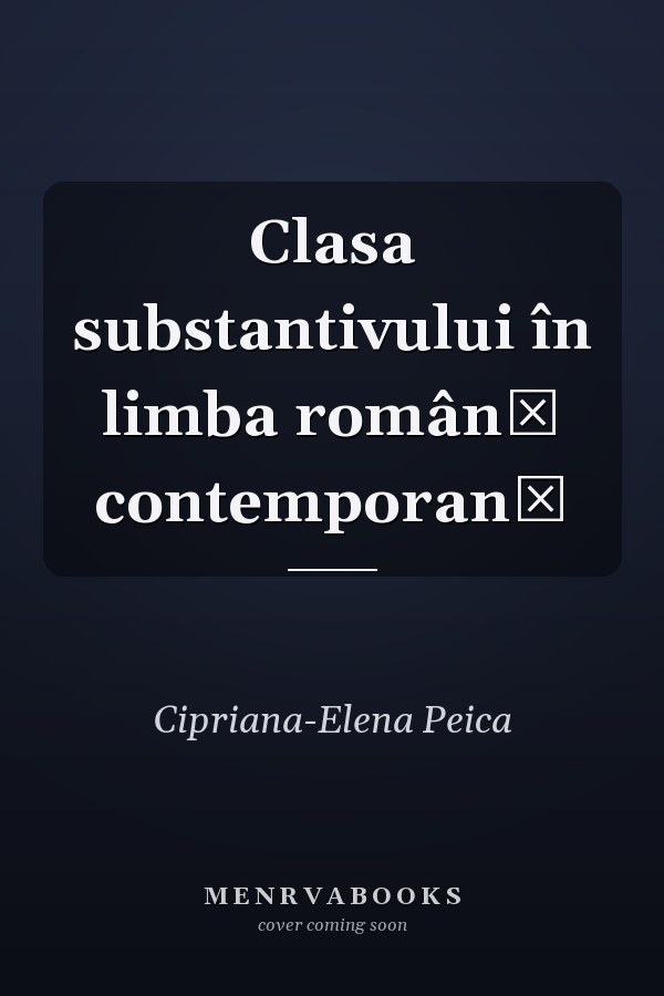 Clasa substantivului în limba română contemporană