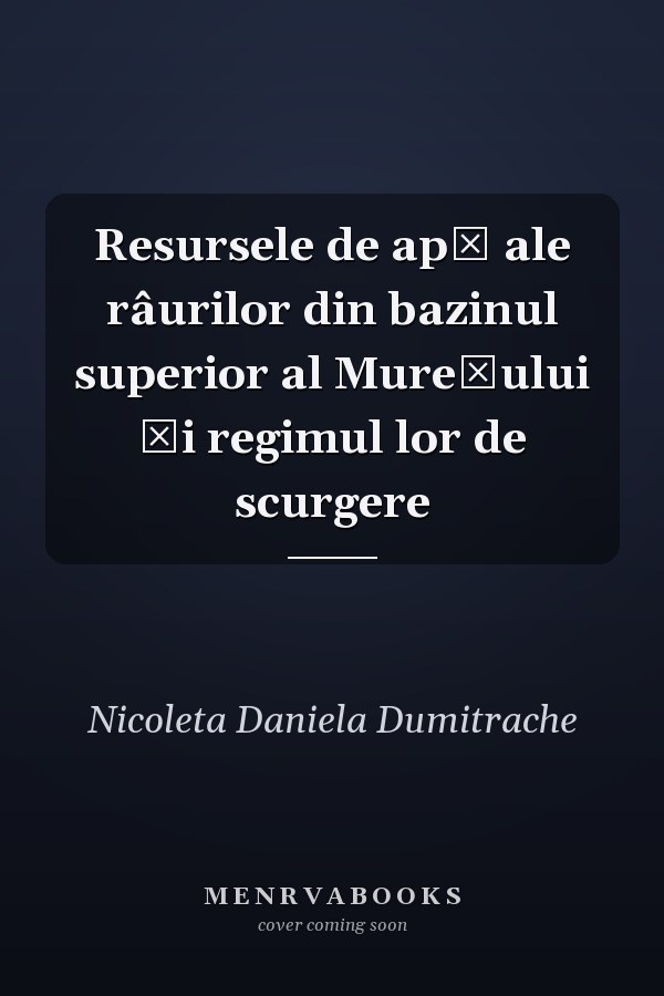 Resursele de apă ale râurilor din bazinul superior al Mureşului şi regimul lor de scurgere