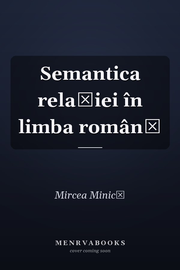 Semantica relaţiei în limba română