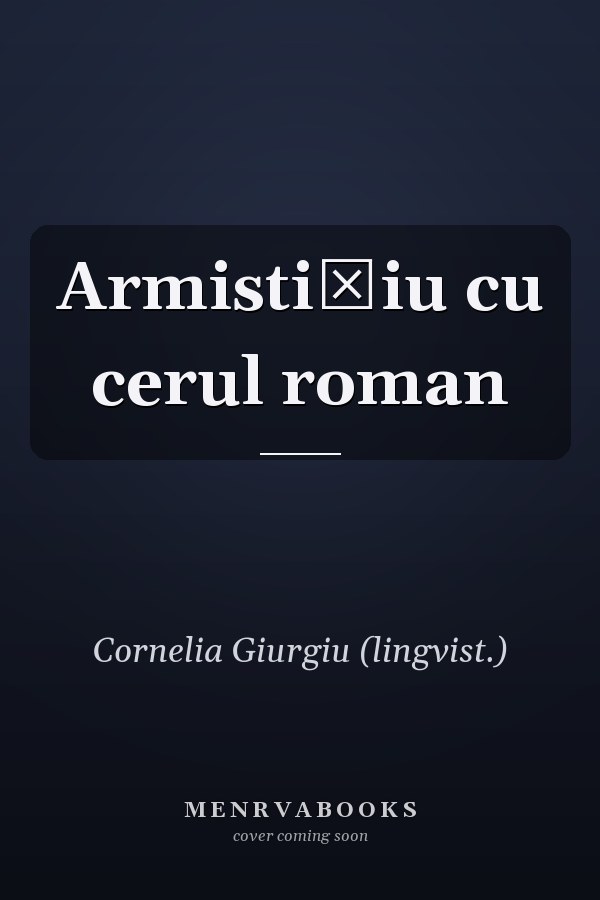 Armistiţiu cu cerul roman