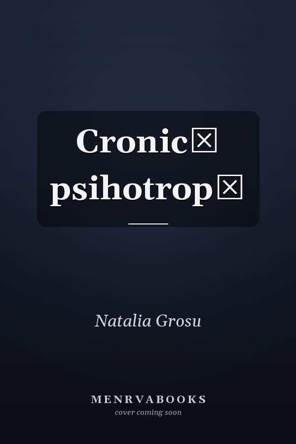 Cronică psihotropă