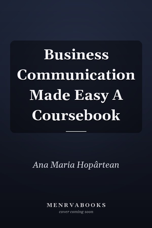 Business Communication Made Easy A Coursebook