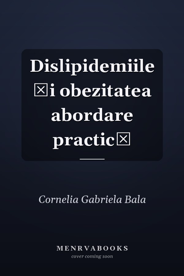 Dislipidemiile şi obezitatea abordare practică