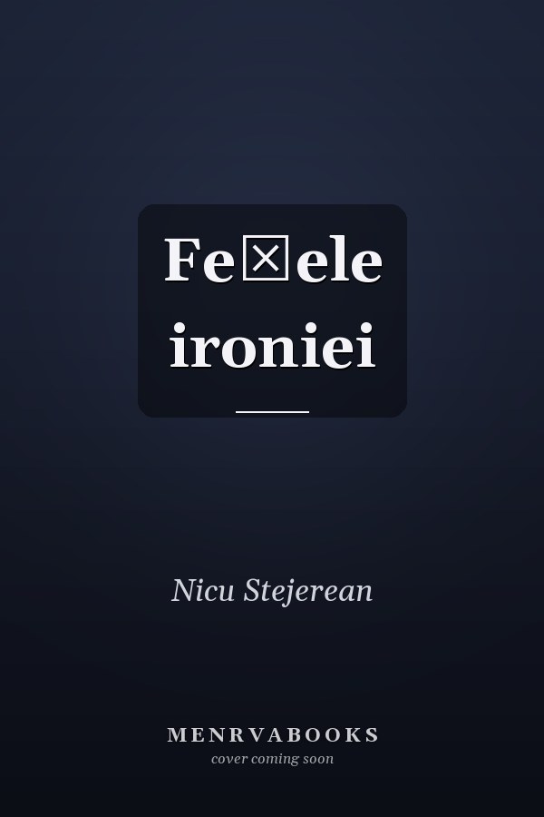 Feţele ironiei