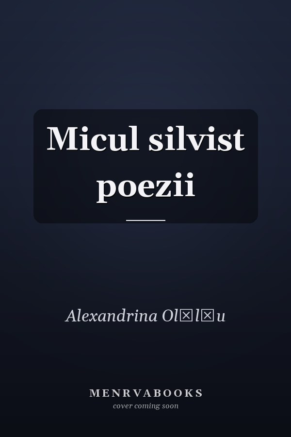 Micul silvist poezii
