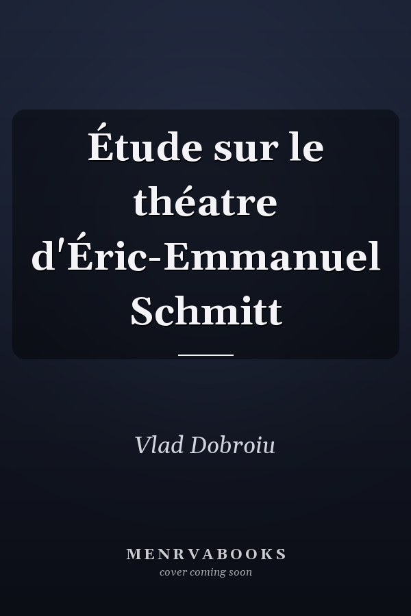 Étude sur le théatre d'Éric-Emmanuel Schmitt
