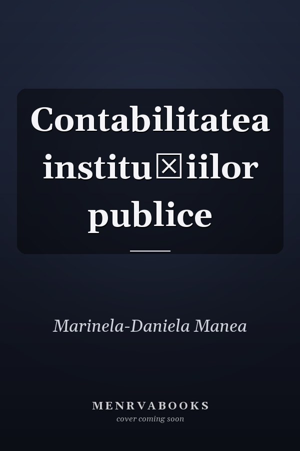 Contabilitatea instituţiilor publice
