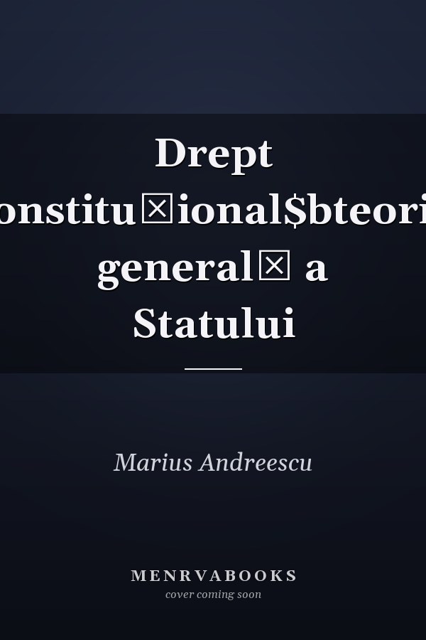 Drept constituţional$bteoria generală a Statului