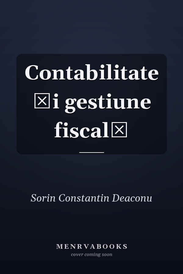 Contabilitate şi gestiune fiscală