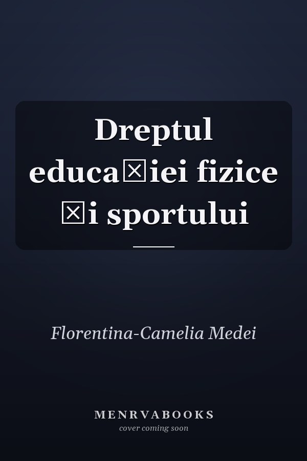 Dreptul educaţiei fizice şi sportului