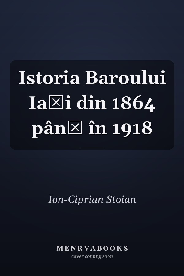 Istoria Baroului Iaşi din 1864 până în 1918