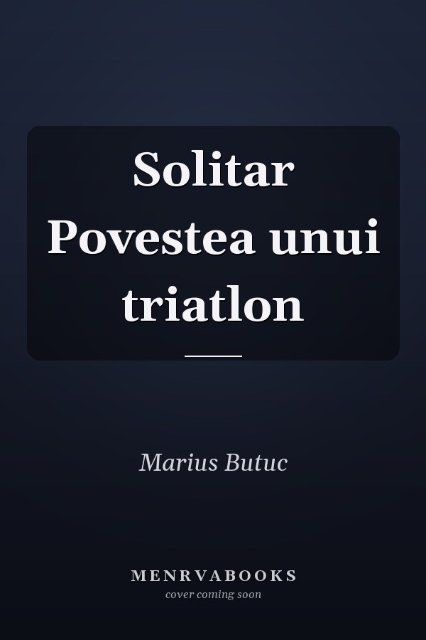 Solitar Povestea unui triatlon