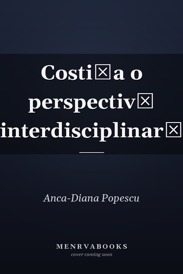 Costişa o perspectivă interdisciplinară
