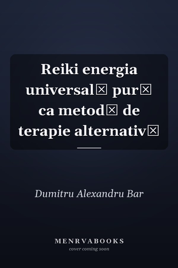 Reiki energia universală pură ca metodă de terapie alternativă
