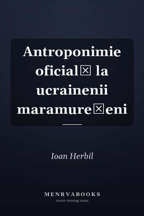 Antroponimie oficială la ucrainenii maramureşeni