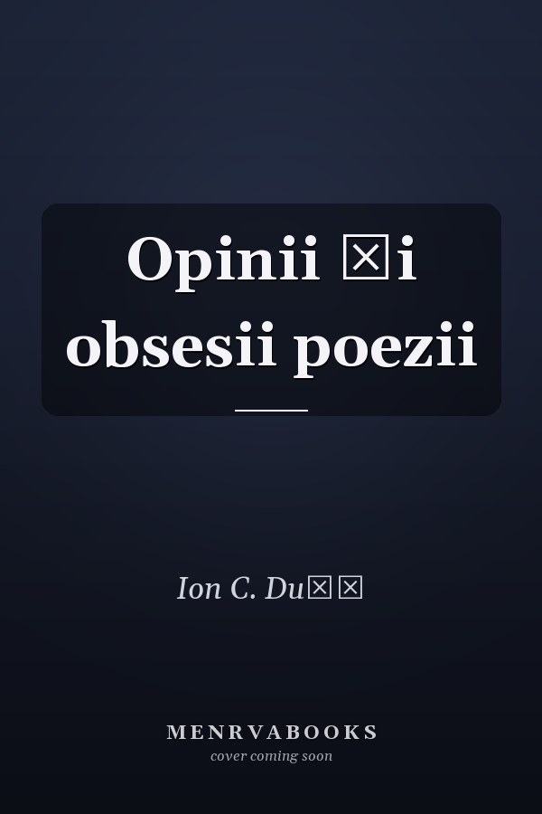 Opinii şi obsesii poezii