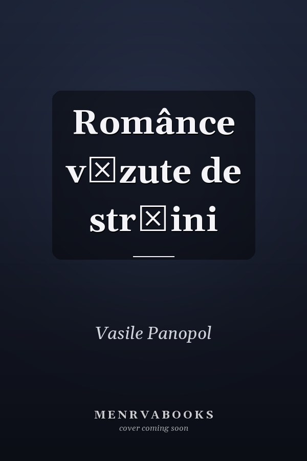 Românce văzute de străini