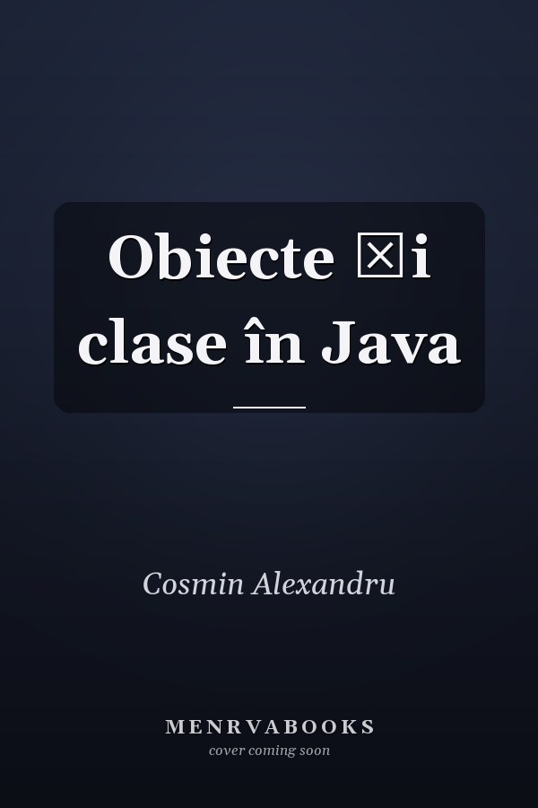 Obiecte şi clase în Java