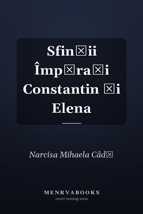 Sfinţii Împăraţi Constantin şi Elena