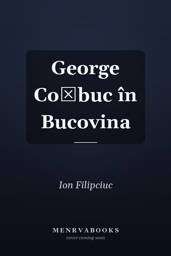 George Coşbuc în Bucovina