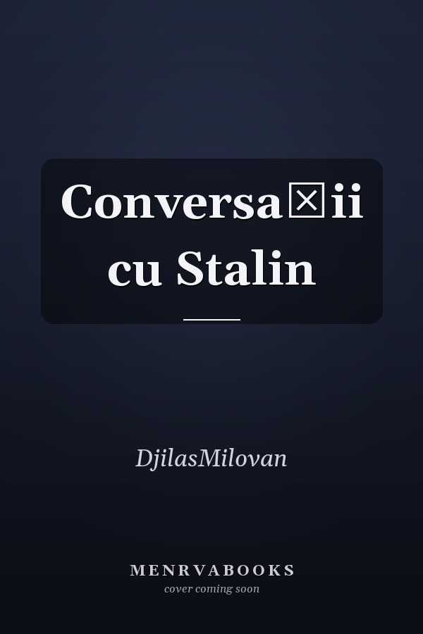 Conversaţii cu Stalin