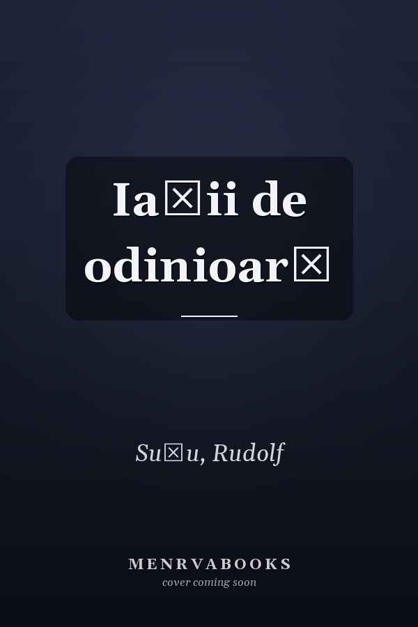 Iașii de odinioară