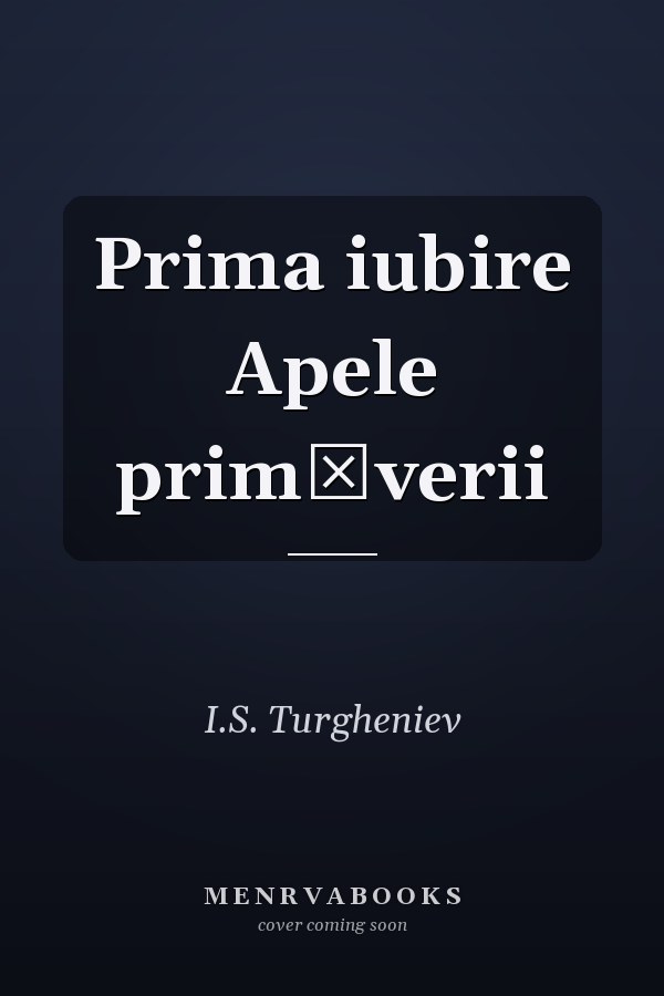 Prima iubire Apele primăverii