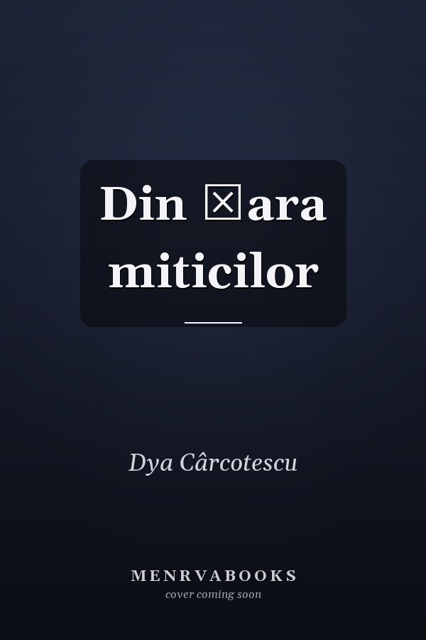 Din ţara miticilor