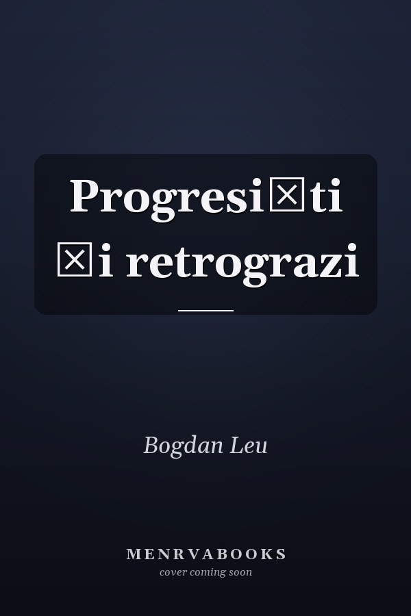 Progresişti şi retrograzi