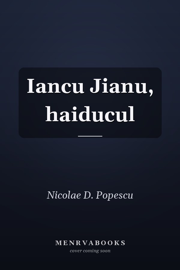 Iancu Jianu, haiducul