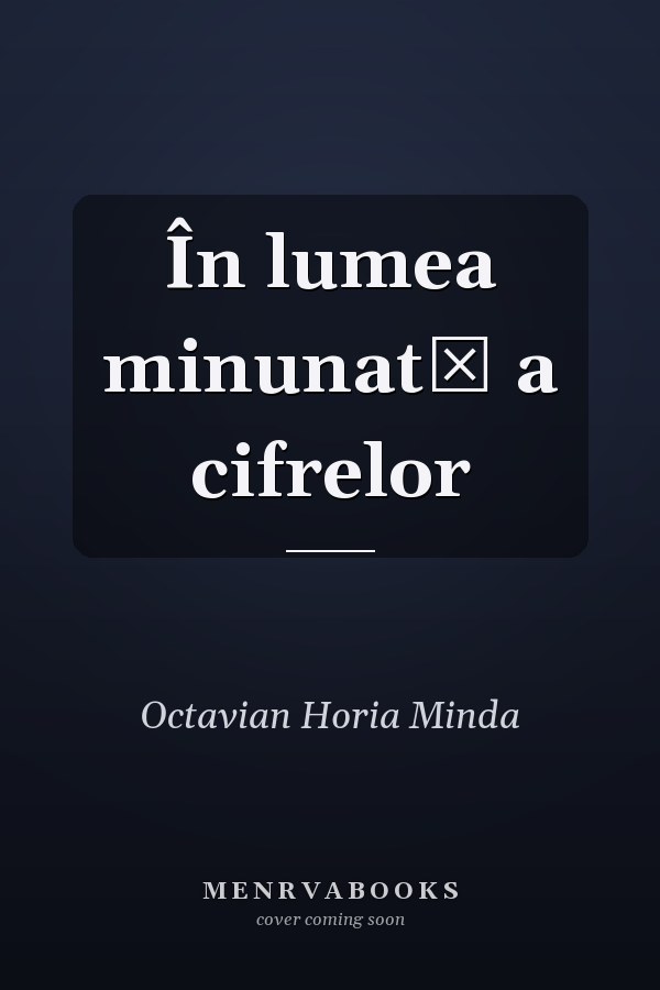 În lumea minunată a cifrelor