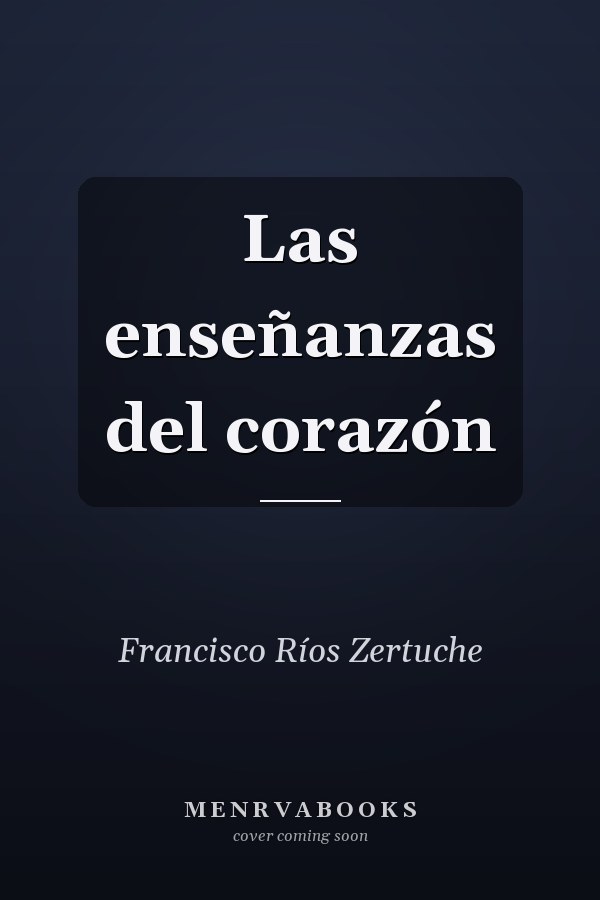Las enseñanzas del corazón