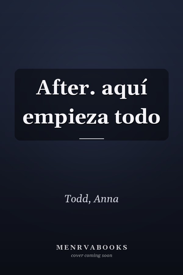 After. aquí empieza todo