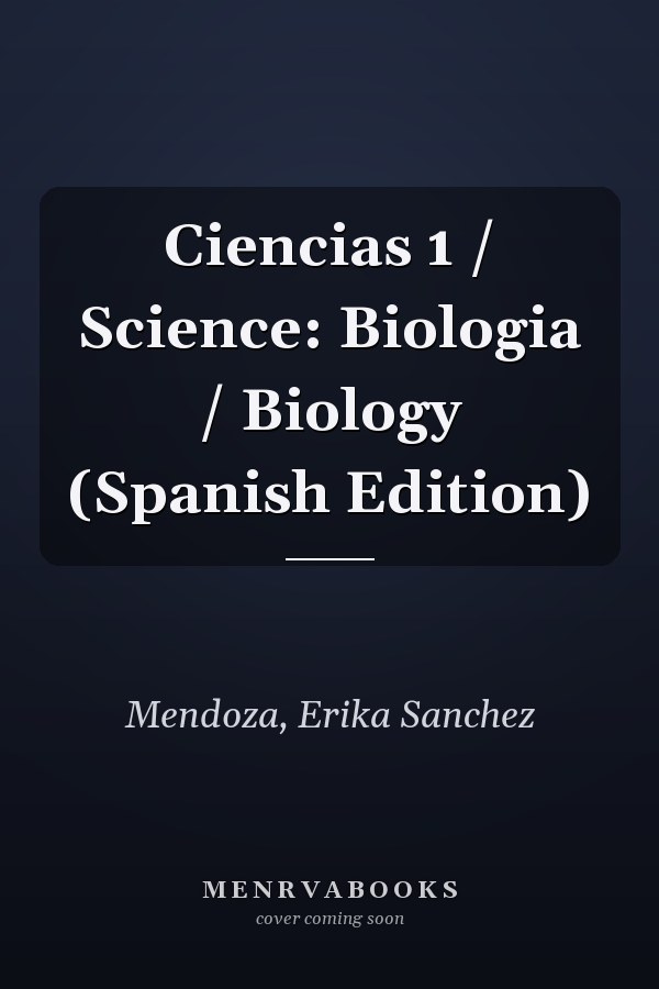 Ciencias 1 / Science: Biologia / Biology (Spanish Edition)
