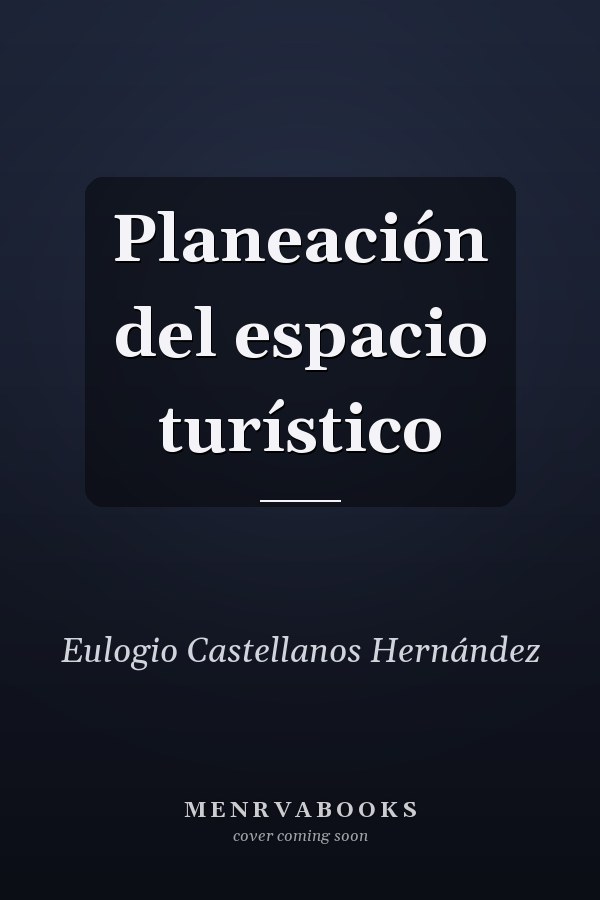 Planeación del espacio turístico