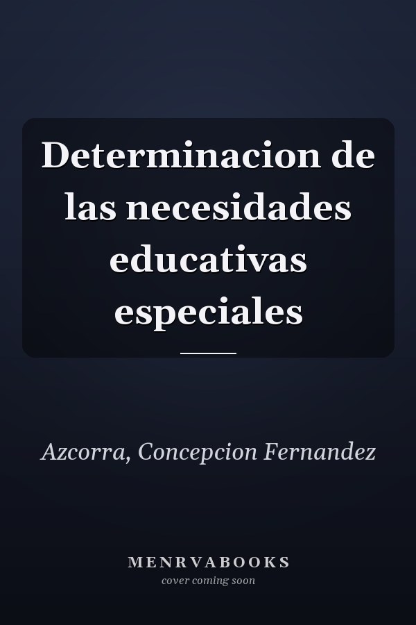 Determinacion de las necesidades educativas especiales