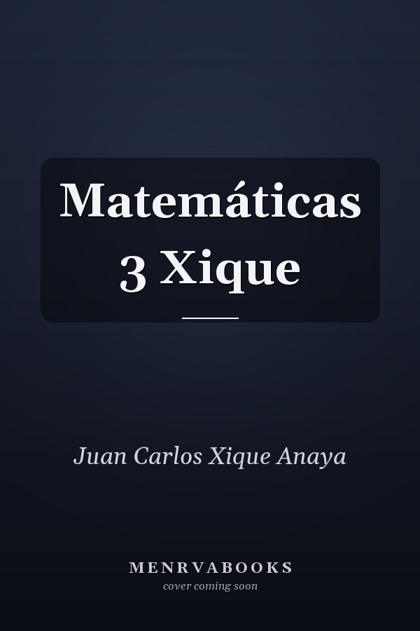 Matemáticas 3 Xique