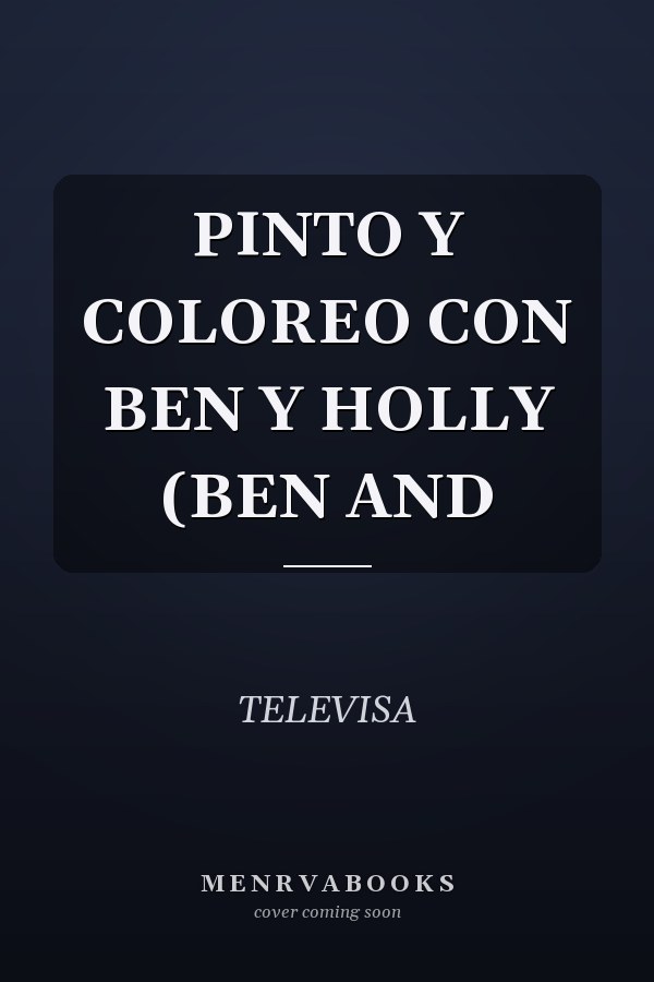 PINTO Y COLOREO CON BEN Y HOLLY (BEN AND