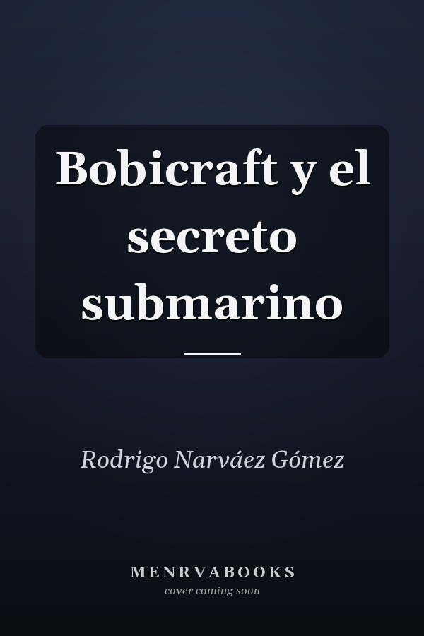 Bobicraft y el secreto submarino